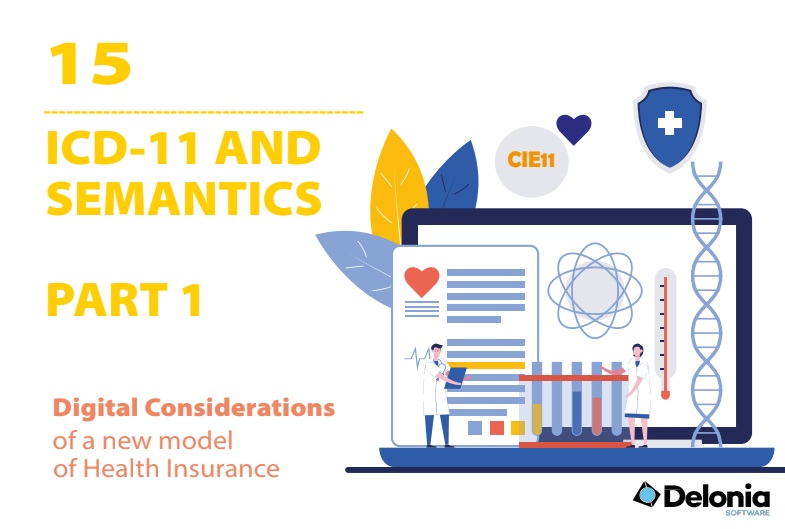 New ICD-11 and Semantics – Part 1